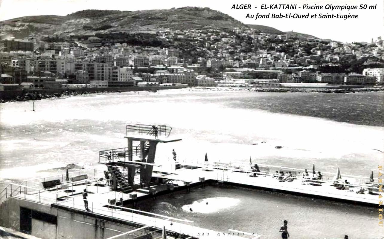 Alger- El-Kattani - Piscine olympique du 50 ml - Au Fond Bad-El-Oued et Saint-Eugene.jpg
